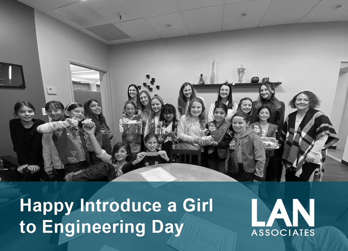 LAN Associates Introduce a Girl to Engineering Day