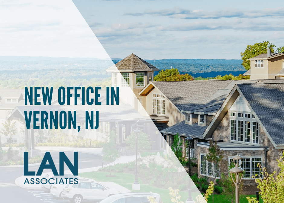 LAN Associates Opens Vernon, NJ office